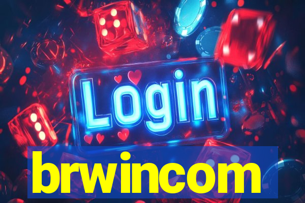 brwincom