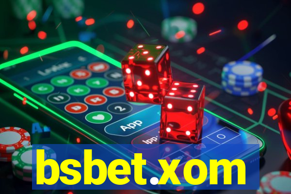 bsbet.xom