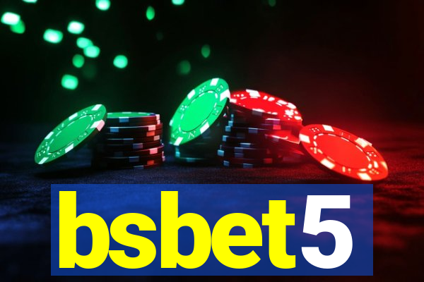 bsbet5