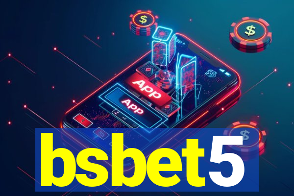 bsbet5