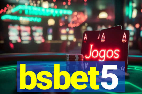 bsbet5