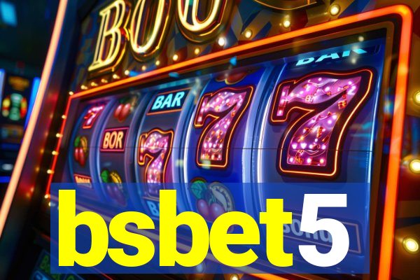 bsbet5