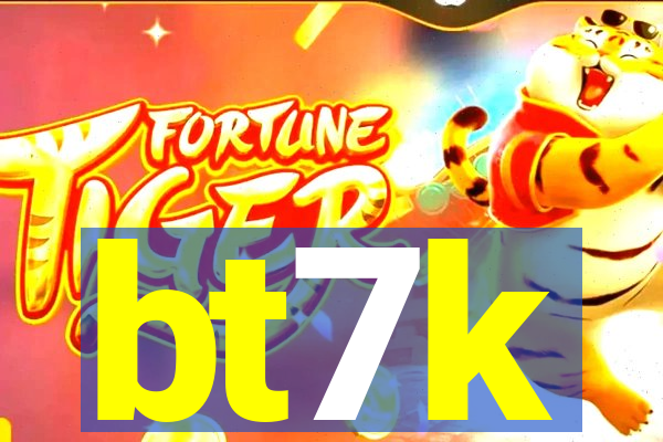 bt7k
