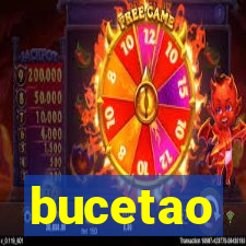 bucetao