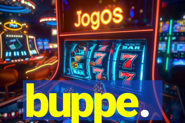 buppe.