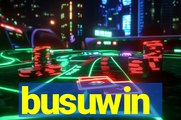 busuwin