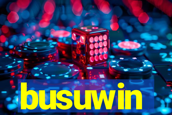 busuwin