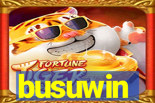 busuwin
