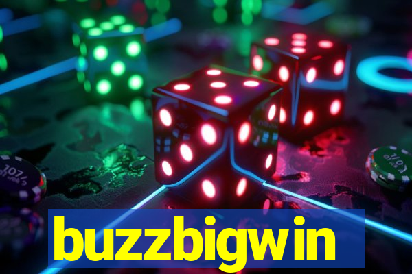 buzzbigwin