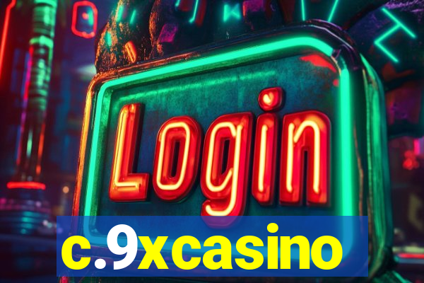 c.9xcasino
