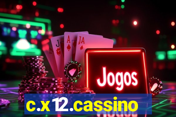 c.x12.cassino