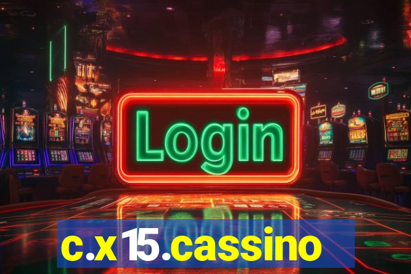 c.x15.cassino