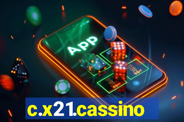 c.x21.cassino