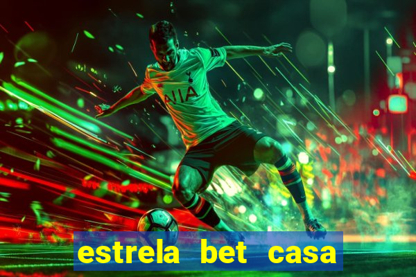 estrela bet casa de aposta