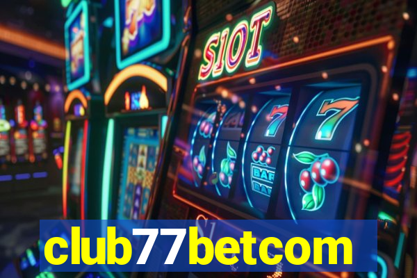 club77betcom