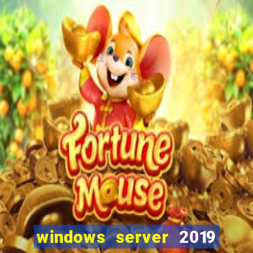 windows server 2019 iso pt-br download