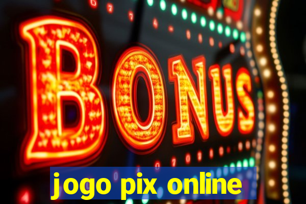 jogo pix online