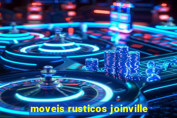 moveis rusticos joinville