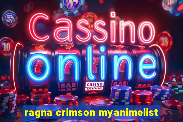 ragna crimson myanimelist