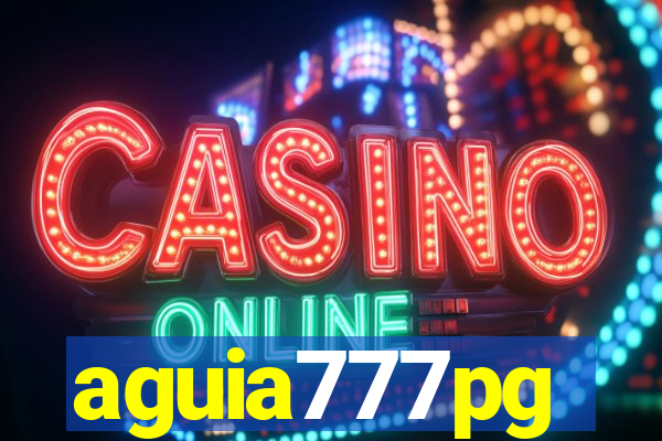 aguia777pg
