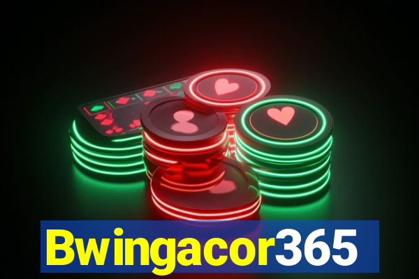 Bwingacor365