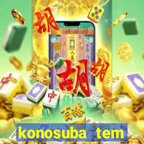 konosuba tem quantas temporadas