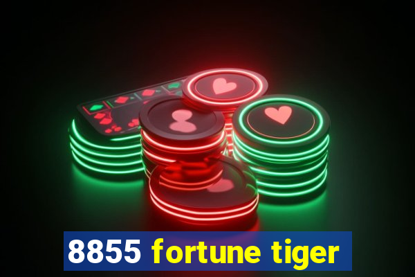 8855 fortune tiger