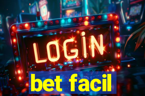 bet facil