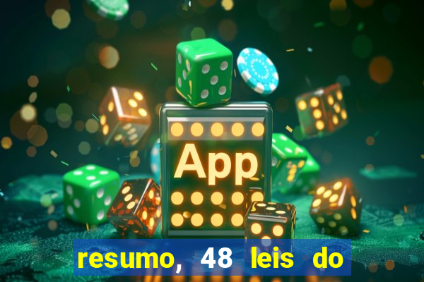 resumo, 48 leis do poder pdf