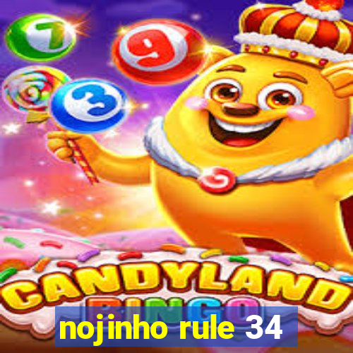 nojinho rule 34