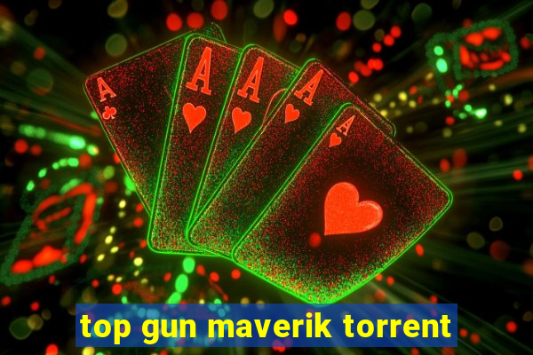 top gun maverik torrent
