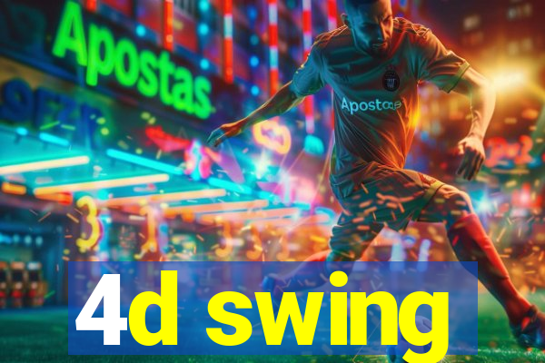 4d swing