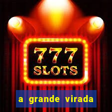 a grande virada (2010 dublado download)