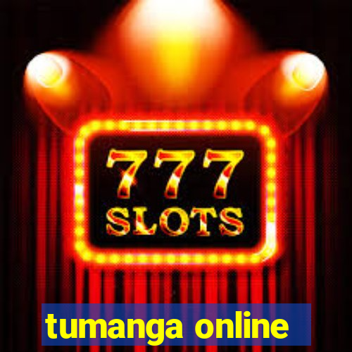 tumanga online