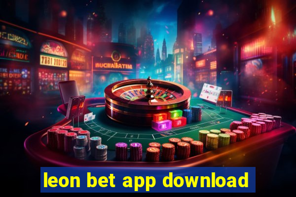 leon bet app download