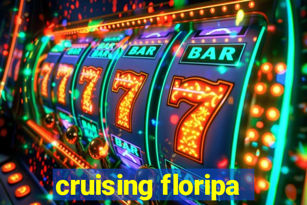 cruising floripa