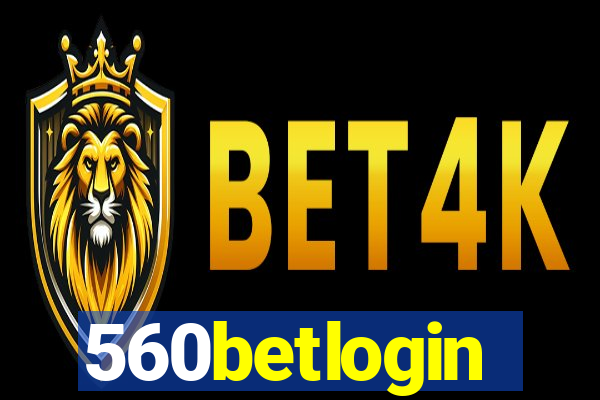 560betlogin
