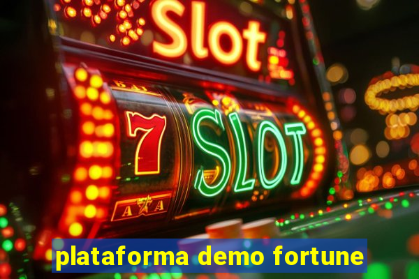 plataforma demo fortune