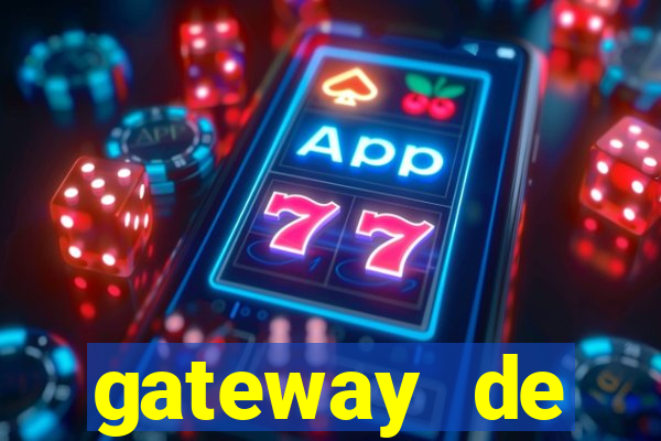 gateway de pagamento para cassino
