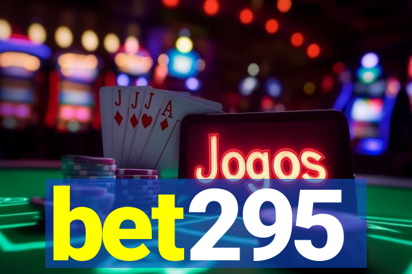 bet295