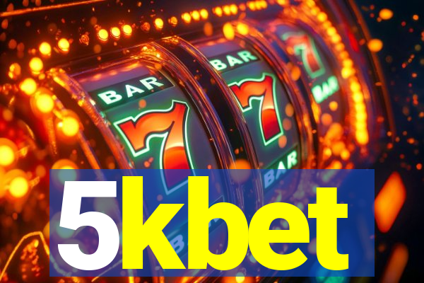 5kbet