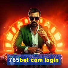 765bet com login