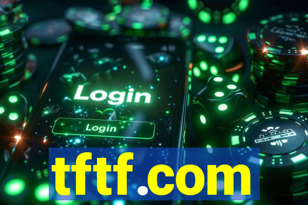 tftf.com