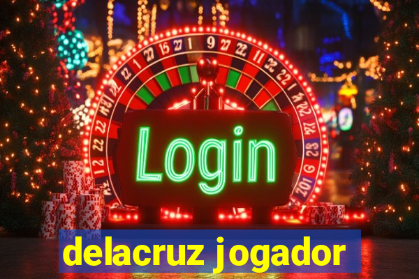 delacruz jogador