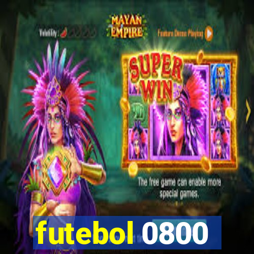 futebol 0800