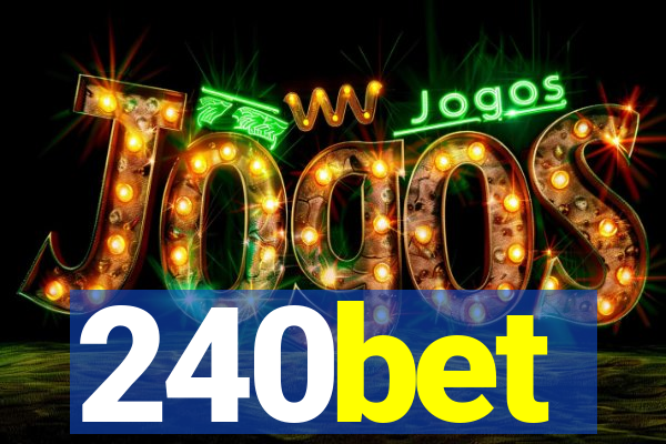 240bet