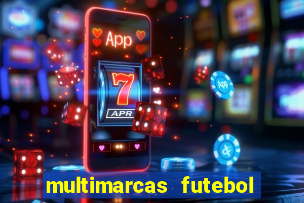 multimarcas futebol ao vivo
