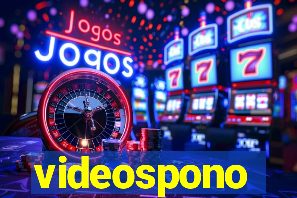videospono