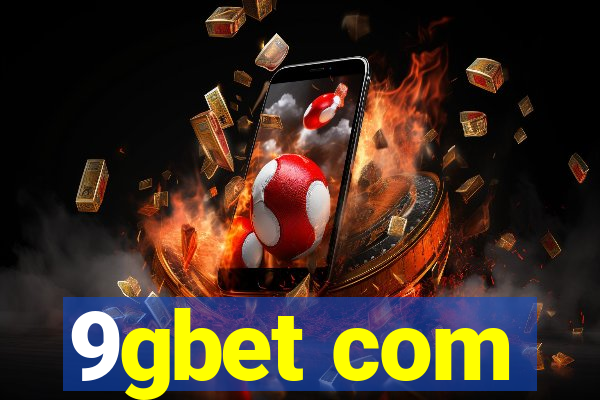 9gbet com