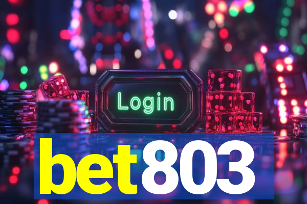 bet803